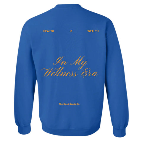 In My Wellness Era Crewneck